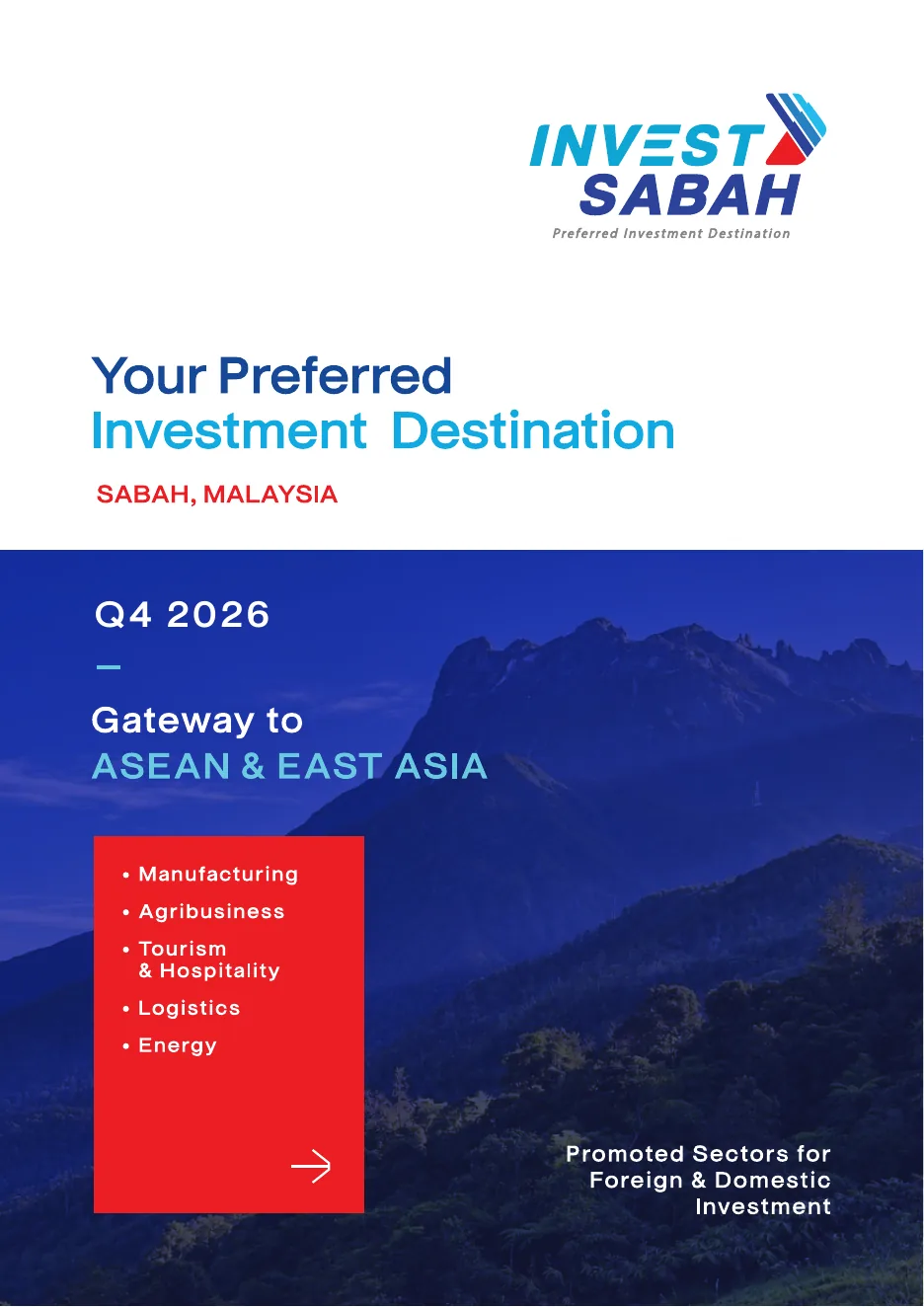 Cover of the Invest Sabah brochure, Q4 2026: the Invest Sabah logo above the line Your Preferred Investment Destination, a mountain landscape at dusk, and the sectors it promotes listed in a red panel